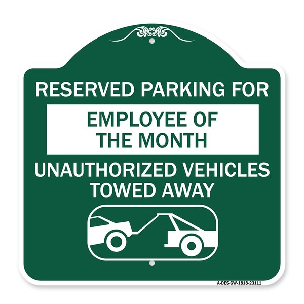 Reserved Parking for Employee of the Month Unauthorized Vehicles Towed Away, A-DES-GW-1818-23111